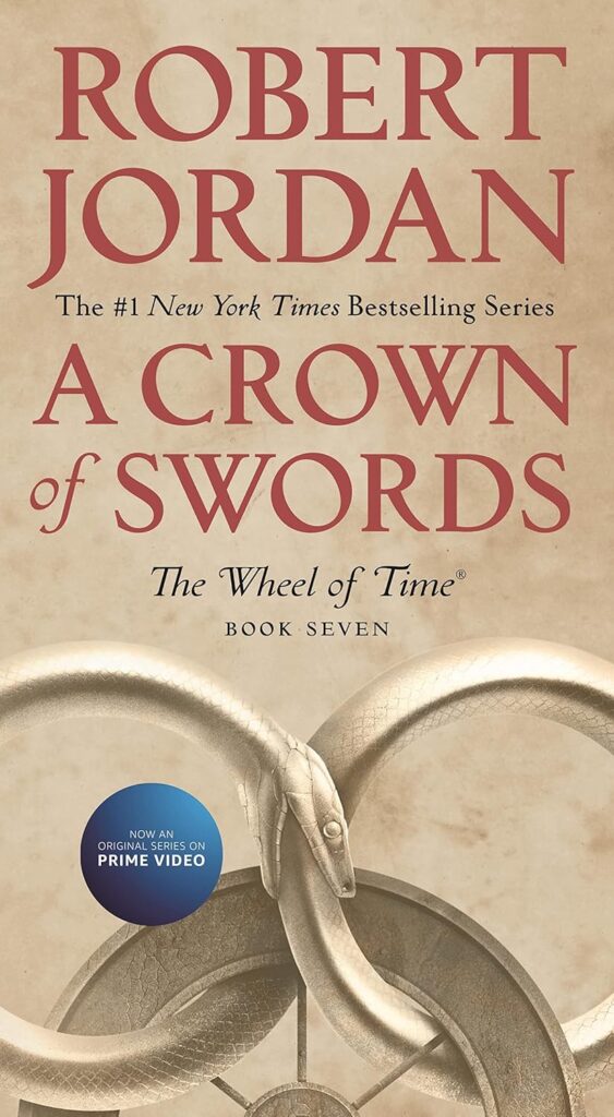 A Crown of Swords: Book Seven of ‘The Wheel of Time’