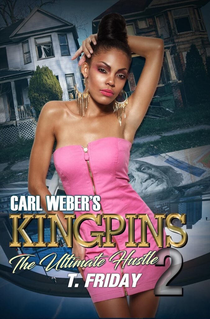 Carl Weber’s Kingpins: The Ultimate Hustle 2