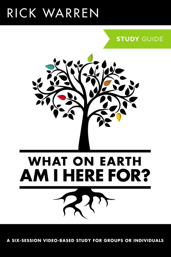 What on Earth Am I Here For? Study Guide