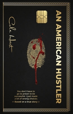 An American Hustler