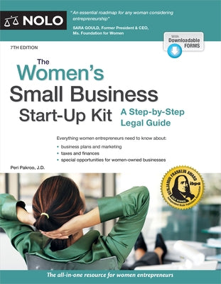 The Women’s Small Business Start-Up Kit: A Step-By-Step Legal Guide