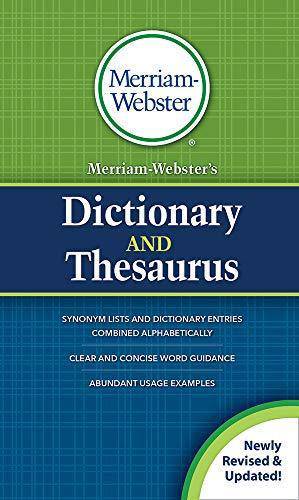 Merriam-Webster’s Dictionary and Thesaurus