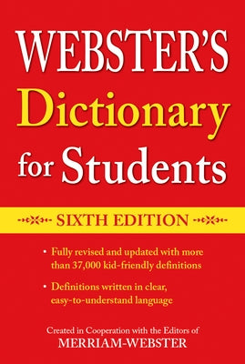 Webster’s Dictionary for Students, Sixth Edition