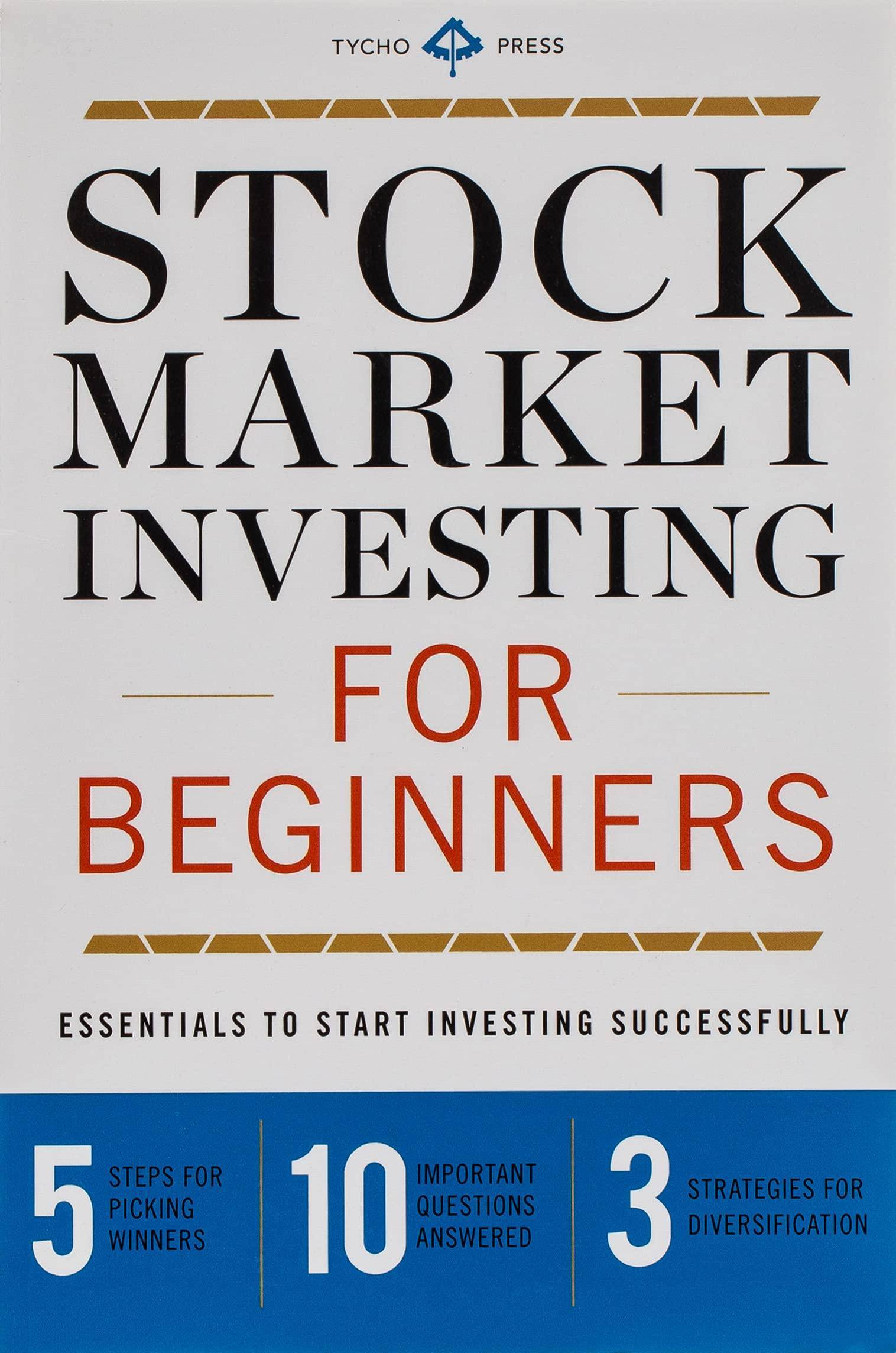 Stock Market Investing for Beginners: Essentials to Start Investing Successfully