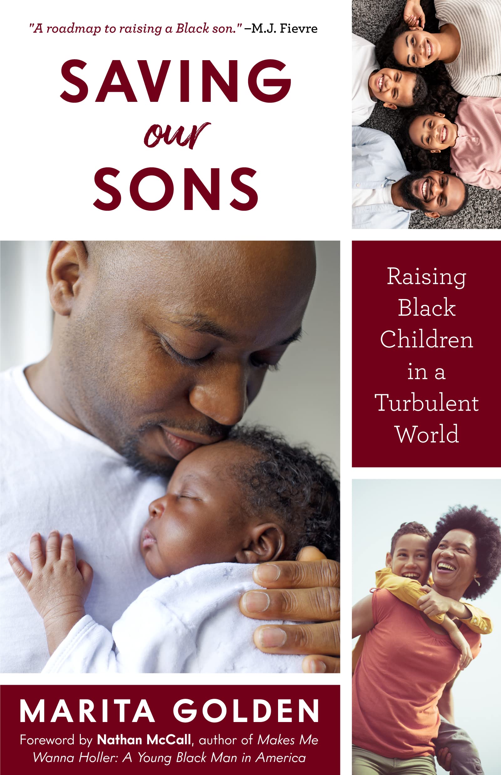 Saving Our Sons: Raising Black Children in a Turbulent World (Parenting Black Teen Boys, Improving Black Family Health and Relationship
